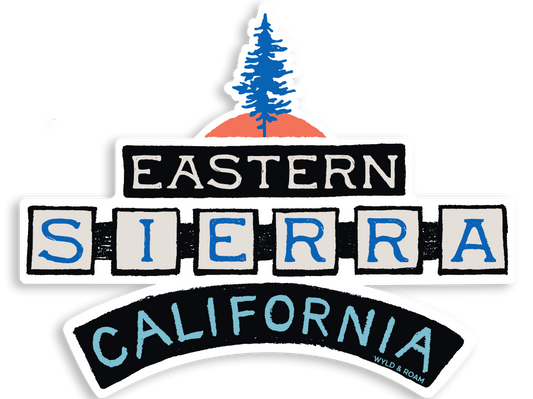 Eastern Sierra CA Sticker